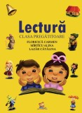 Lectura (clasa pregatitoare) &ndash; Alina Mirticu, Carmen Floricica, Catalina Lazar
