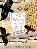 The Worm and the Bird | Coralie Bickford-Smith, Penguin Books