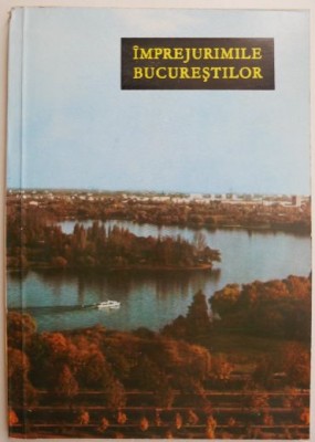 Imprejurimile Bucurestilor (putin uzata) foto