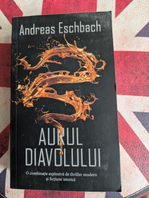 Andreas Eschbach, Aurul diavolului foto