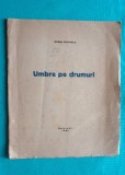 Barbu Solacolu &ndash; Umbre pe drumuri ( prima editie 1920 )