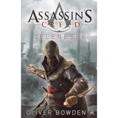 Assassin&amp;#039;s Creed - Jelen&amp;eacute;sek - Oliver Bowden foto