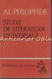 Cumpara ieftin Studii De Literatura Universala - Al. Philippide