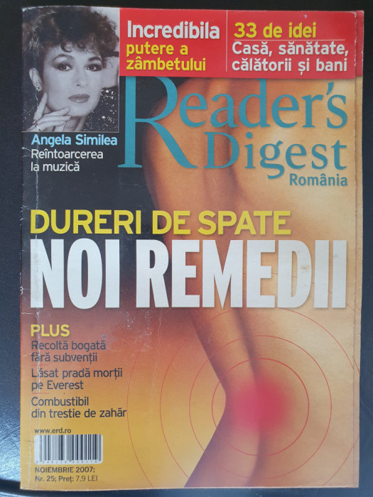 Revista READER&#039;S DIGEST ROMANIA, NR. 25, Noiembrie 2007, Angela Similea, 144 pag