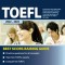 TOEFL Preparation Book 2022-2023: Study Guide with Practice Test Questions (Reading, Listening, Speaking, and Writing) for the TOEFL iBT Exam