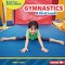 Gymnastics: A First Look