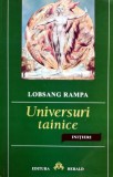 Cumpara ieftin Universuri tainice - 2003 - T. Lobsang Rampa (Y422)