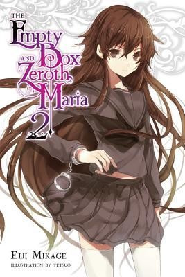 The Empty Box and Zeroth Maria, Vol. 2 (Light Novel) foto