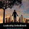 Leadership Embodiment: How the Way We Sit and Stand Can Change the Way We Think and Speak