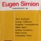 EUGEN SIMION COMENTEAZA PE PAUL ZARIFOPOL, G. CALINESCU, P. CONSTANTINESCU, M. RALEA, SERBAN CIOCULESCU, E.-258966