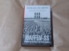 ADRIAN GILBERT - WAFFEN-SS ARMATA LUI HITLER IN RAZBOI cartonata