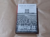 ADRIAN GILBERT - WAFFEN-SS ARMATA LUI HITLER IN RAZBOI cartonata