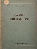 Calculul cu diferente finite - A. O. Ghelfond