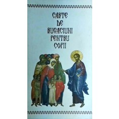 Carte de rugaciuni pentru copii