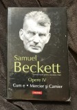 Cum e Mercier si Camier : [romane] / Samuel Beckett OPERE Vol. 4