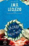 Hazard. Angoli Mala - J.M.G. Le Clezio, 2021