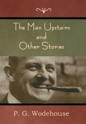 The Man Upstairs and Other Stories foto