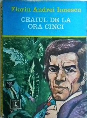 Florin Andrei Ionescu - Ceaiul de la ora cinci