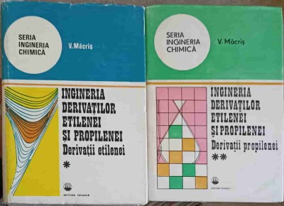 INGINERIA DERIVATILOR ETILENEI SI PROPILENEI VOL.1-2-V. MACRIS-252290 foto