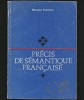 Precis de Semantica Franceza - Mariana Tuțescu - Compendiu Limba Franceza
