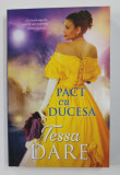 PACT CU DUCESA de TESSA DARE , 2019