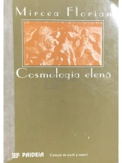 Mircea Florian - Cosmologia elena (Editia: 1993) foto