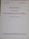 BULETINUL COMISIUNII MONUMENTELOR ISTORICE , PUBLICATIE TRIMESTRIALA , ANUL XXXL , FASCICOLA 98 0, OCTOMBRE-DECEMBRE , Bucuresti 1938