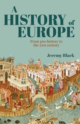 A History of Europe: From Pre-History to the 21st Century foto