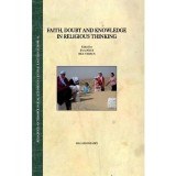 FAITH, DOUBT AND KNOWLEDGE IN RELIGIOUS THINKING - P&oacute;cs &Eacute;va
