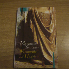 Marguerite Yourcenar - Memoriile lui Hadrian