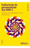 Tulburarile de personalitate din DSM-5 - Len Sperry