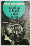Straniul caz al dr. Jekyll si al lui mr. Hyde - Robert Louis Stevenson - Roman