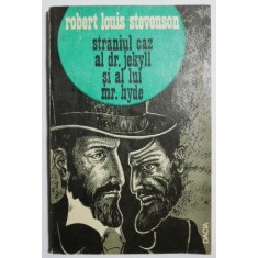 Straniul caz al dr. Jekyll si al lui mr. Hyde - Robert Louis Stevenson