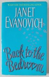 BACK TO THE BEDROOM by JANET EVANOVICH , 2005