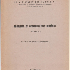 Gr. Posea, E. Vespremeanu - Probleme de geomorfologia Romaniei (Vol. II)