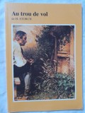Au trou de vol