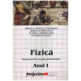 Autor colectiv - Fizica - manual pentru scoala profesionala anul 1 - 130636