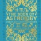 The Book of Astrology: A Complete Guide to Understanding Horoscopes