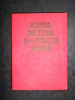 ISTORIA MILITARA A POPORULUI ROMAN volumul 1 (1984, editie cartonata)