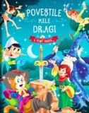 Povestile mele dragi. A fost odata&hellip;/***