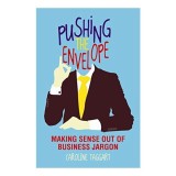 Pushing the Envelope
