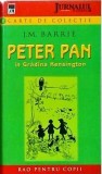 J. M. Barrie - Peter Pan In Gradina Kensington