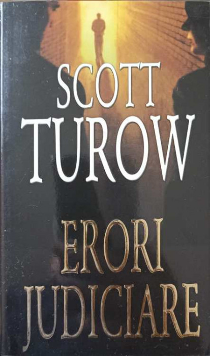 ERORI JUDICIARE-SCOTT TUROW-186067