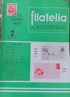 myh 15 - Filatelia - Revista filatelistilor din RSR - nr 12/decembrie 1973 foto