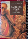 Razboiul Civil din Spania - Bartolome Bennassar, Carte de Istorie Noua