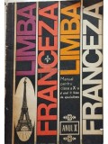 Ion Diaconu - Limba franceza - Manual pentru clasa a X-a liceu si anul II licee de specialitate (Editia: 1969)