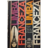 Ion Diaconu - Limba franceza - Manual pentru clasa a X-a liceu si anul II licee de specialitate (Editia: 1969)