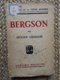 Felicien Challaye - Bergson