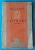 Mircea Popovici - Izobare (Debut 1946, Editie Princeps) - volum bibliofilie, Fundatiile Regale, carte veche