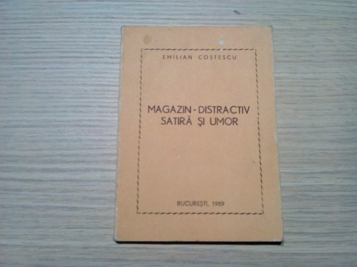 MAGAZIN-DISTRACTIV SATIRA SI UMOR - Emilian Costescu (autograf) -1989, 100 p.